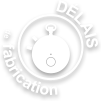 delais de fabrication